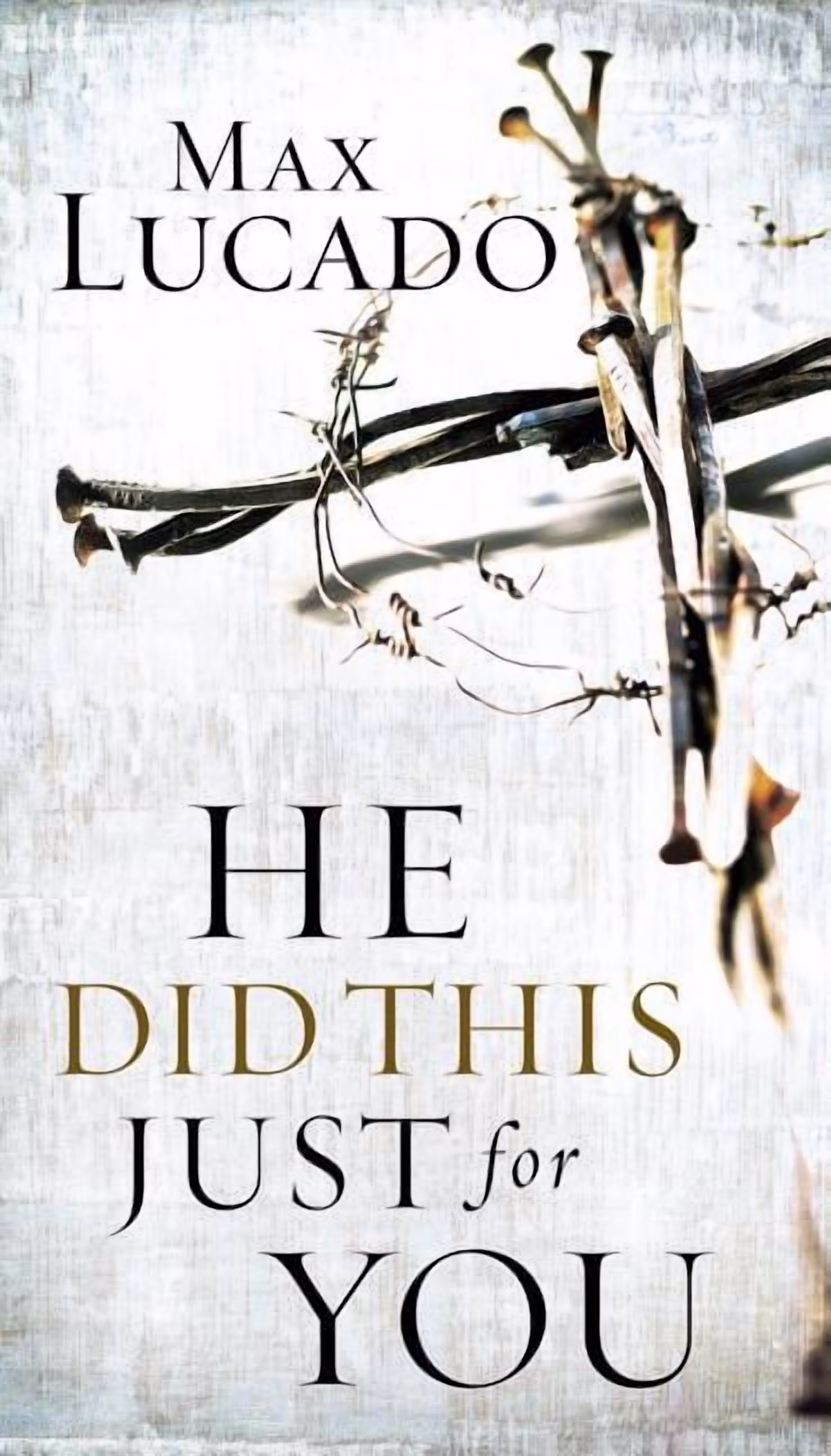 Max Lucado He Did This Just for You: Discover God's Promise of Salvation, Hope, and New Life (Paperback, 64 Pages) CbYhq