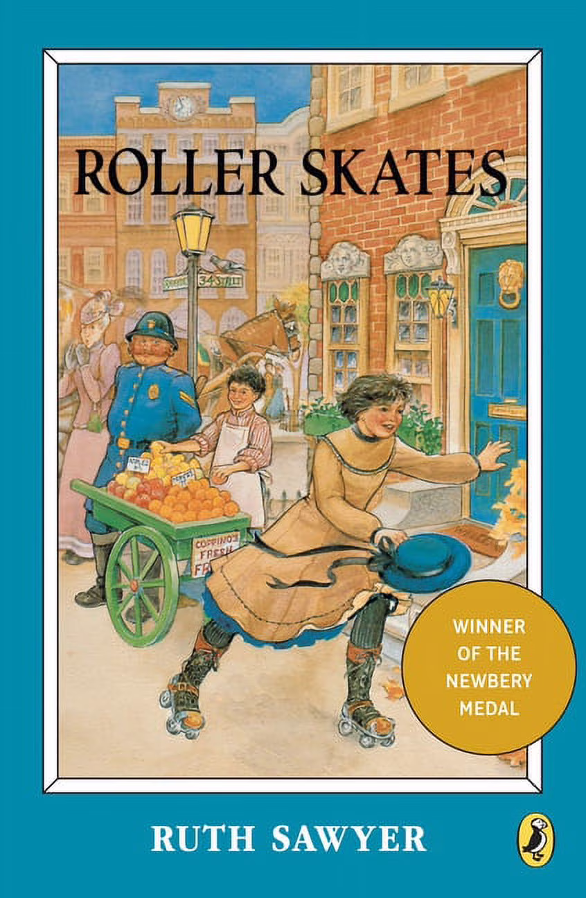 Ruth Sawyer Puffin Roller Skates Newbery Library Edition (Paperback, 192 Pages) 8GDhU