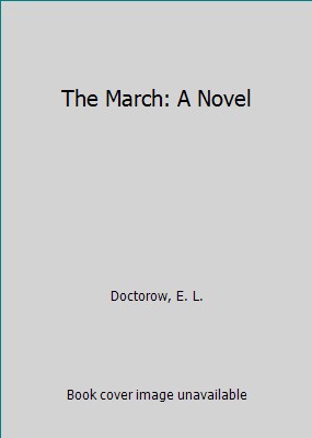 Abacus The March: A Novel by E. L. Doctorow (Pre-Owned Paperback) i68Ca