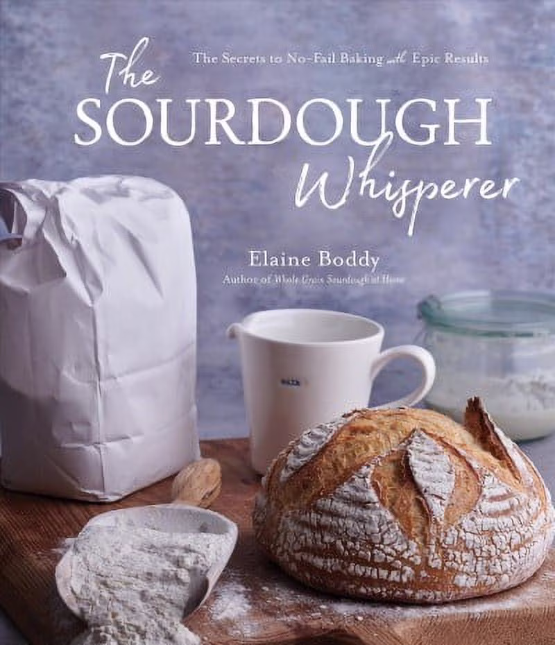 Elaine Boddy The Sourdough Whisperer Baking Guide (Paperback, 1 Unit) zX0I7
